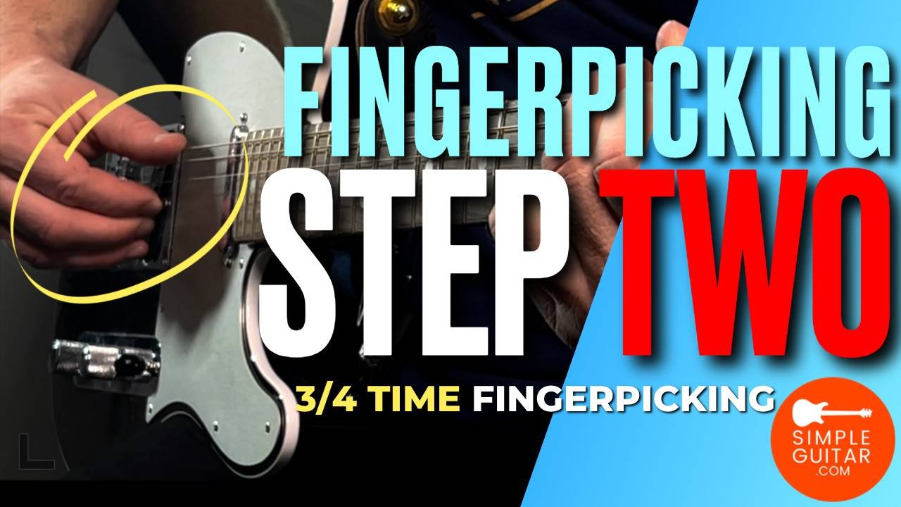 Fingerpicking Step 2 for beginners 3/4 Time Fingerpicking