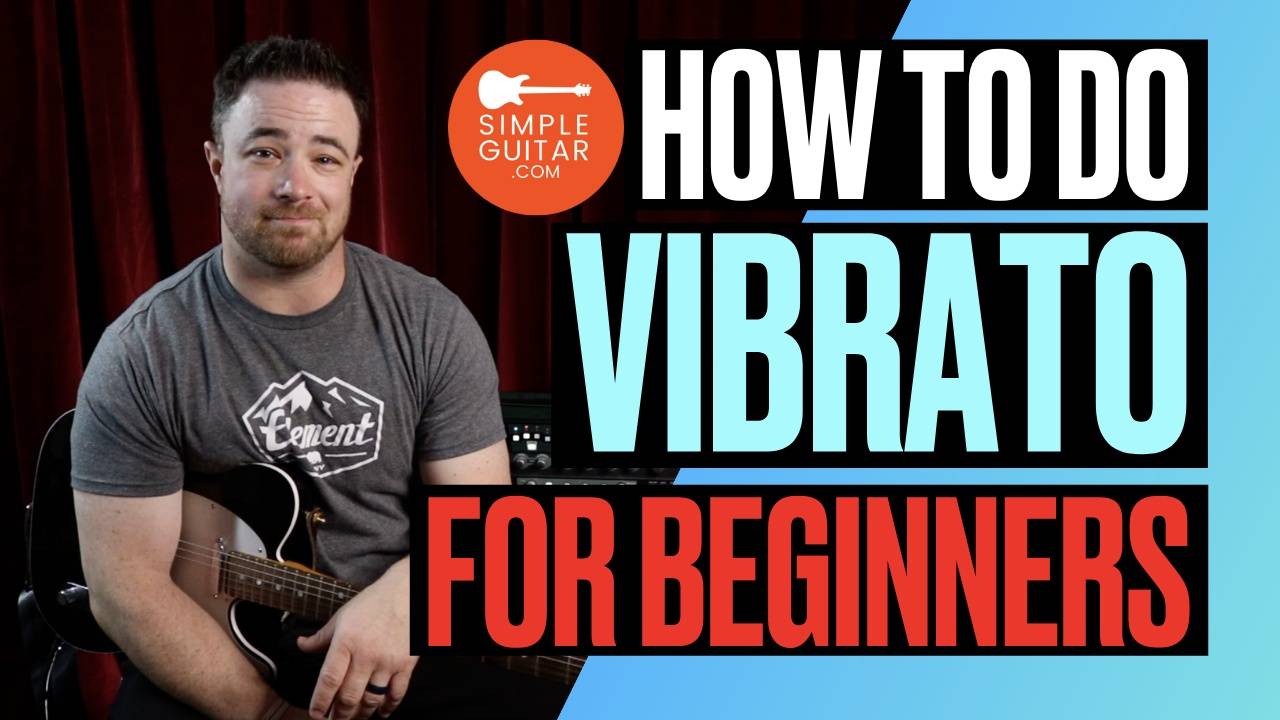 How To Do Vibrato On Guitar For Beginners