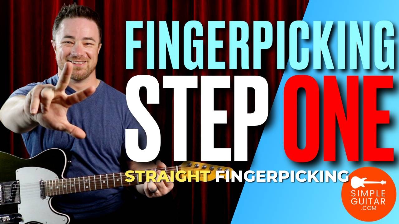 Fingerpicking Step 1 for Beginners Straight Fingerpicking