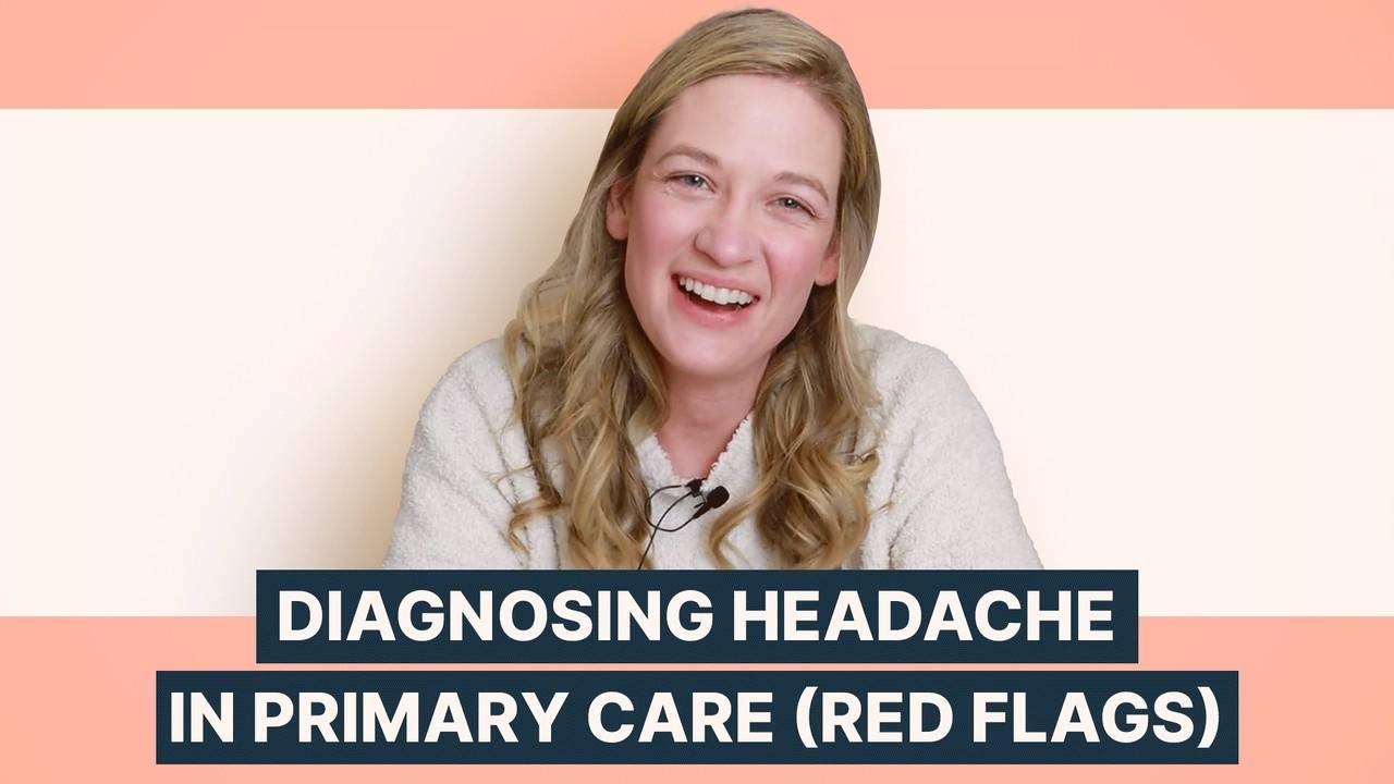 Diagnosing Headache in Primary Care Red Flags