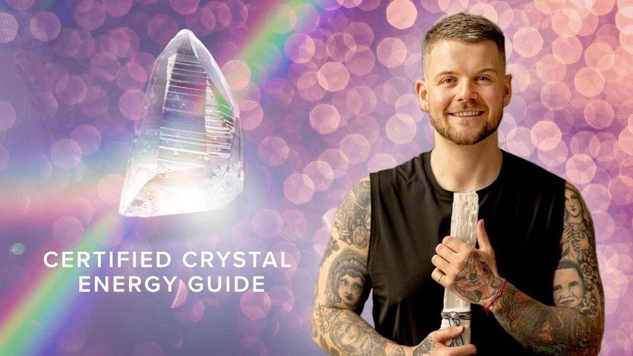 Certified Crystal Energy Guide
