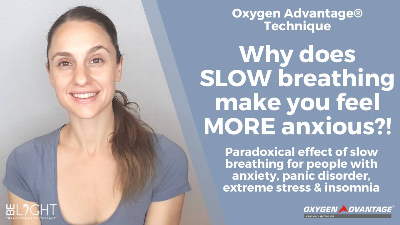 Does SLOW Breathing Make You Feel MORE Anxious? Why and What to Do?