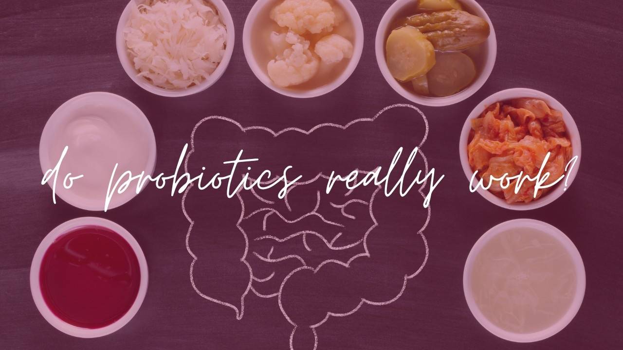 Are Probiotics Really Worth It?