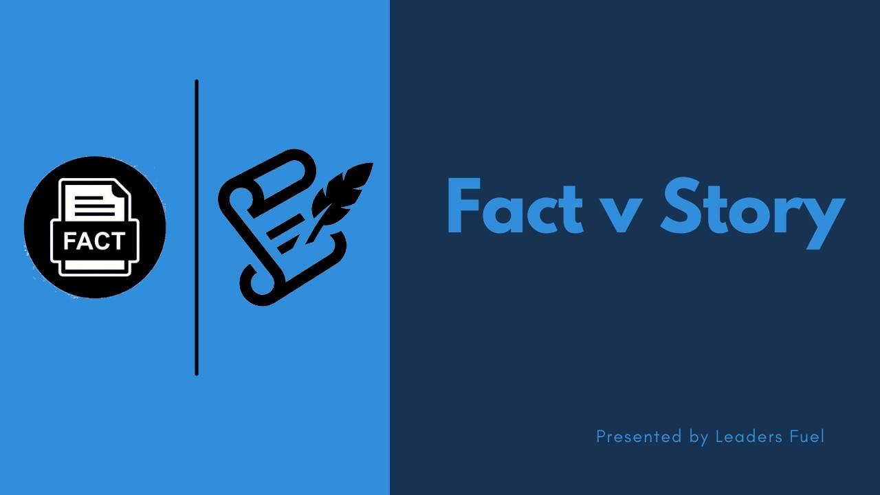 Facts Vs Stories | What’s Better for Persuasion – IFQNEO