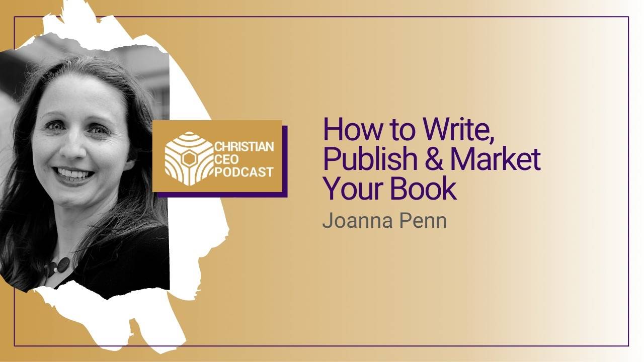 How to Write, Publish and Market Your Book with Joanna Penn