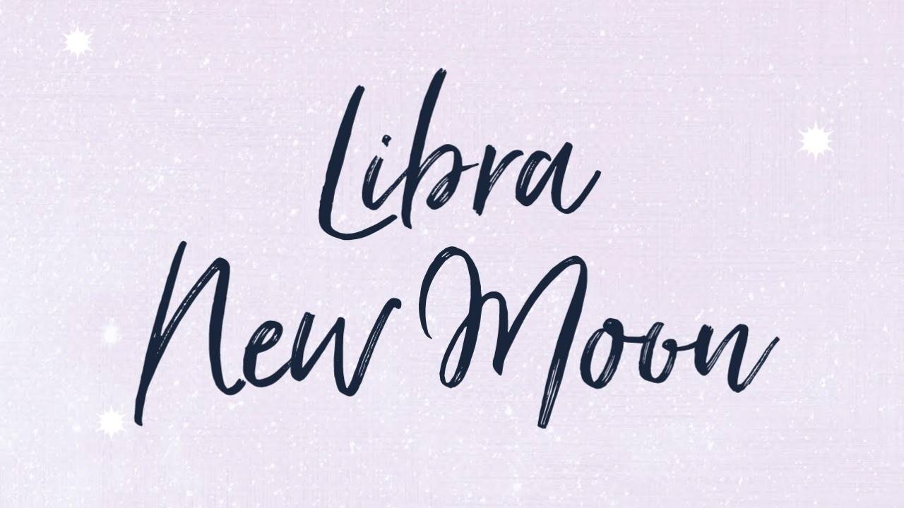 Libra New Moon - October 2021