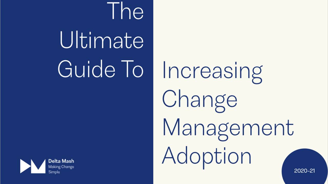 eBook: The Ultimate Guide To Increasing Change Management Adoption