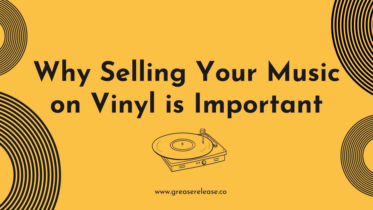 Why Selling Your Music On Vinyl Is Important