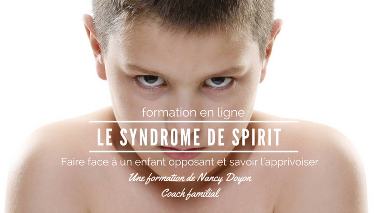 Enfant opposant │Trouble de l'opposition │Formation
