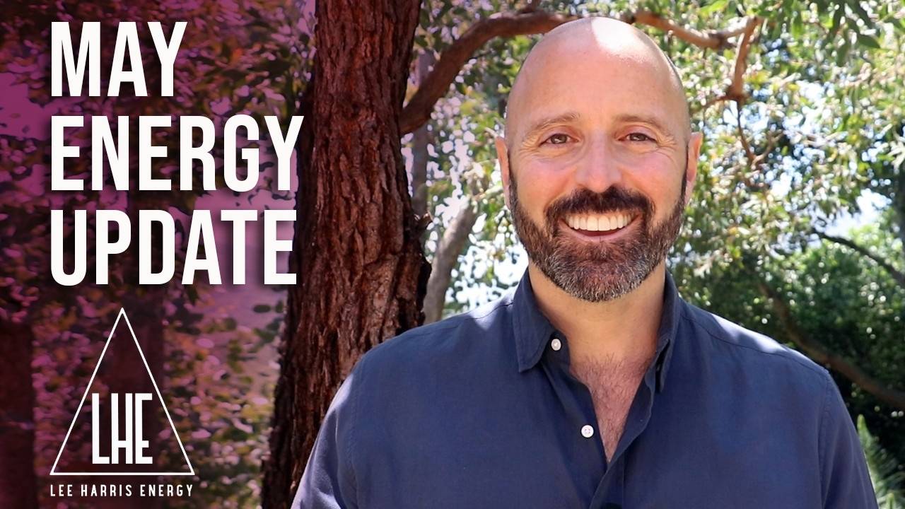 Lee Harris May 2021 Energy Update