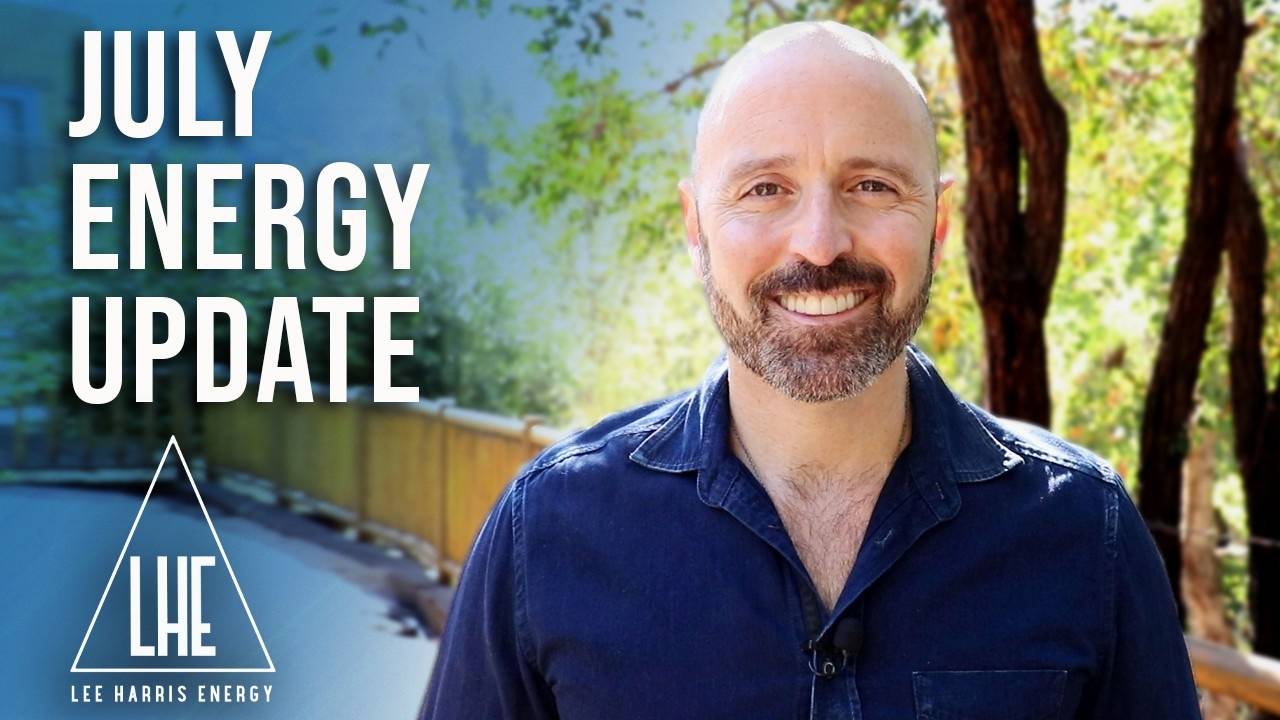 Lee Harris July 2021 Energy Update