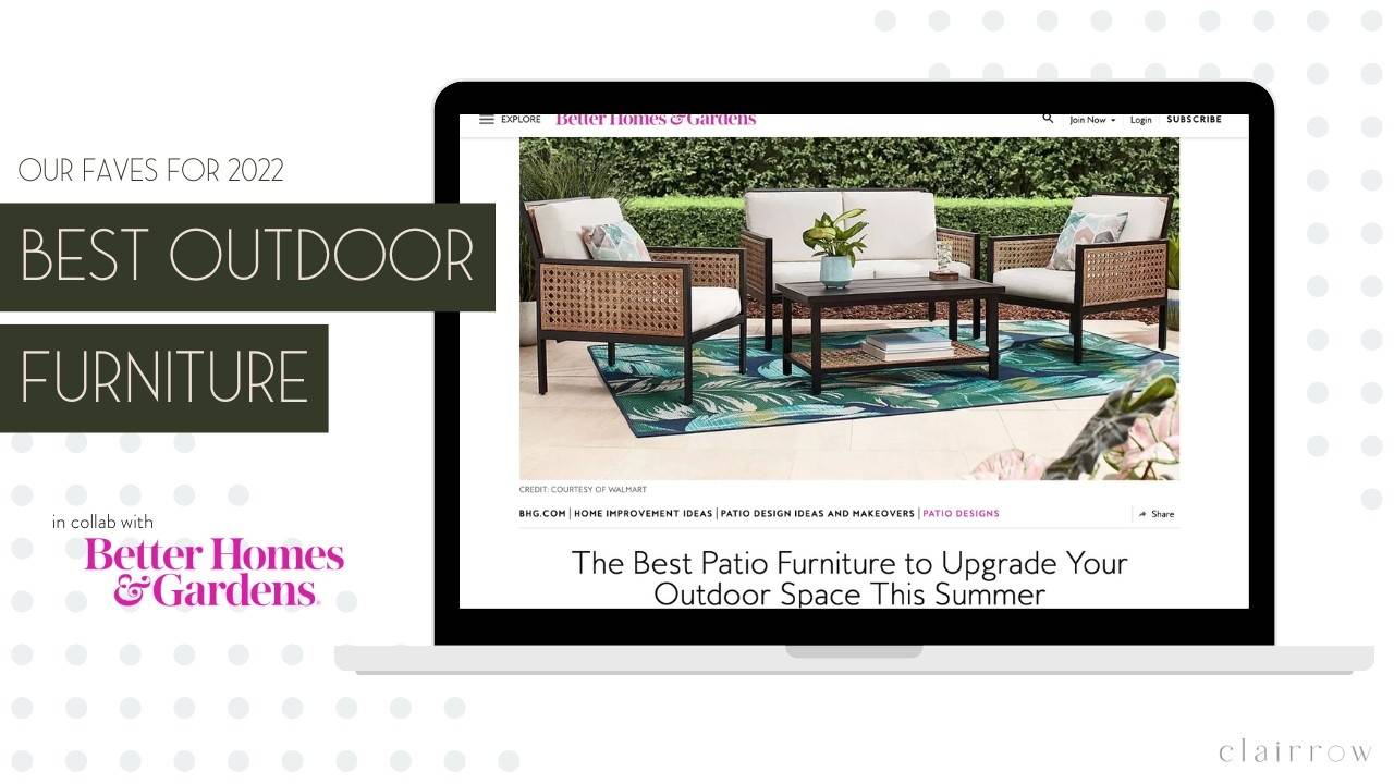 Best Outdoor Patio Furniture for 2022 With Better Homes & Gardens