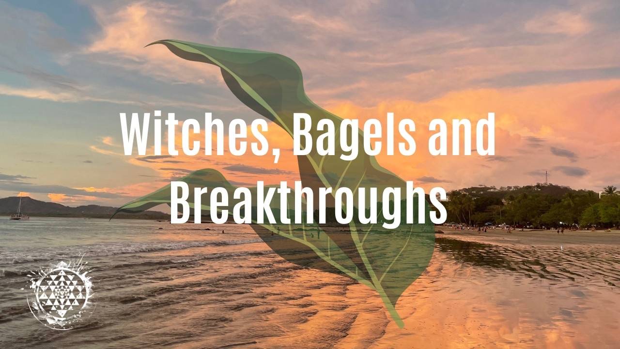 Witches, Bagels and Breakthroughs