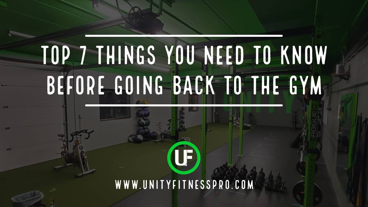 Top 7 Things You Need to Know Before Going Back to a Gym