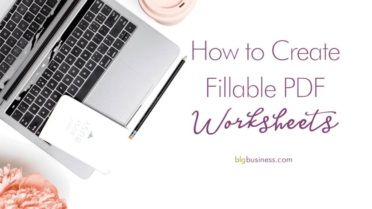 how-to-create-fillable-pdf-worksheets