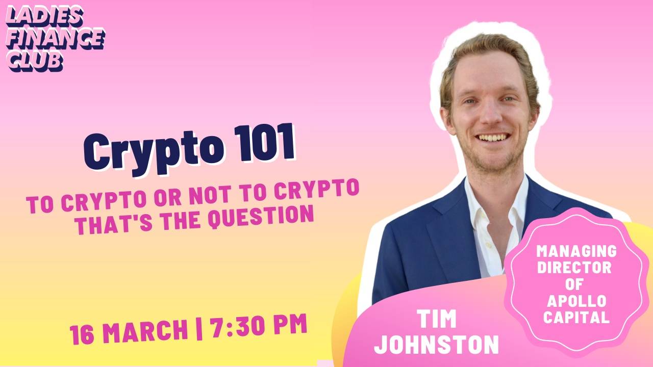 Crypto 101 | Ladies Finance Club