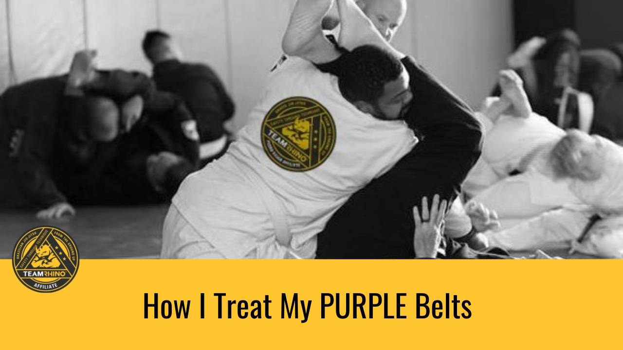 How I Treat My PURPLE Belts