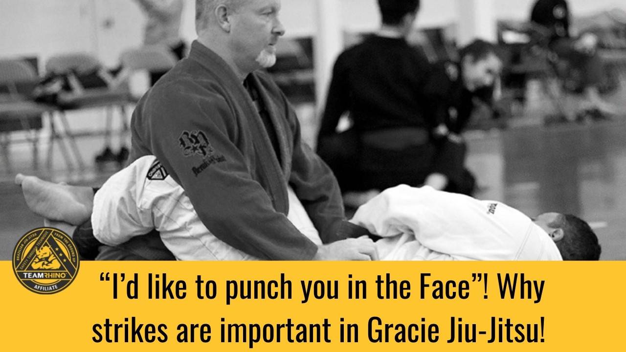 Why strikes are important in Gracie JiuJitsu!