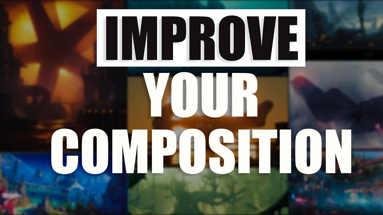 Get BETTER at composition - learn from the best!