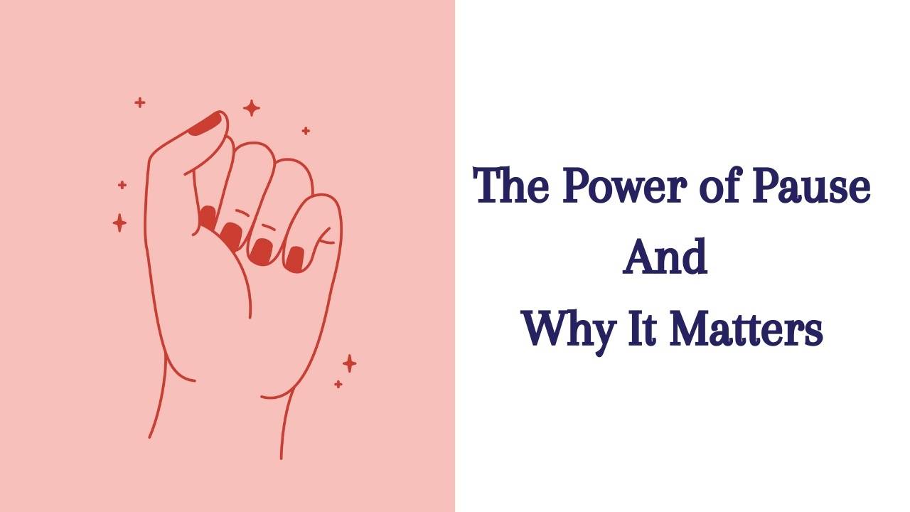 How Do Power Pauses Work? _ The Power of Pause – YKHU