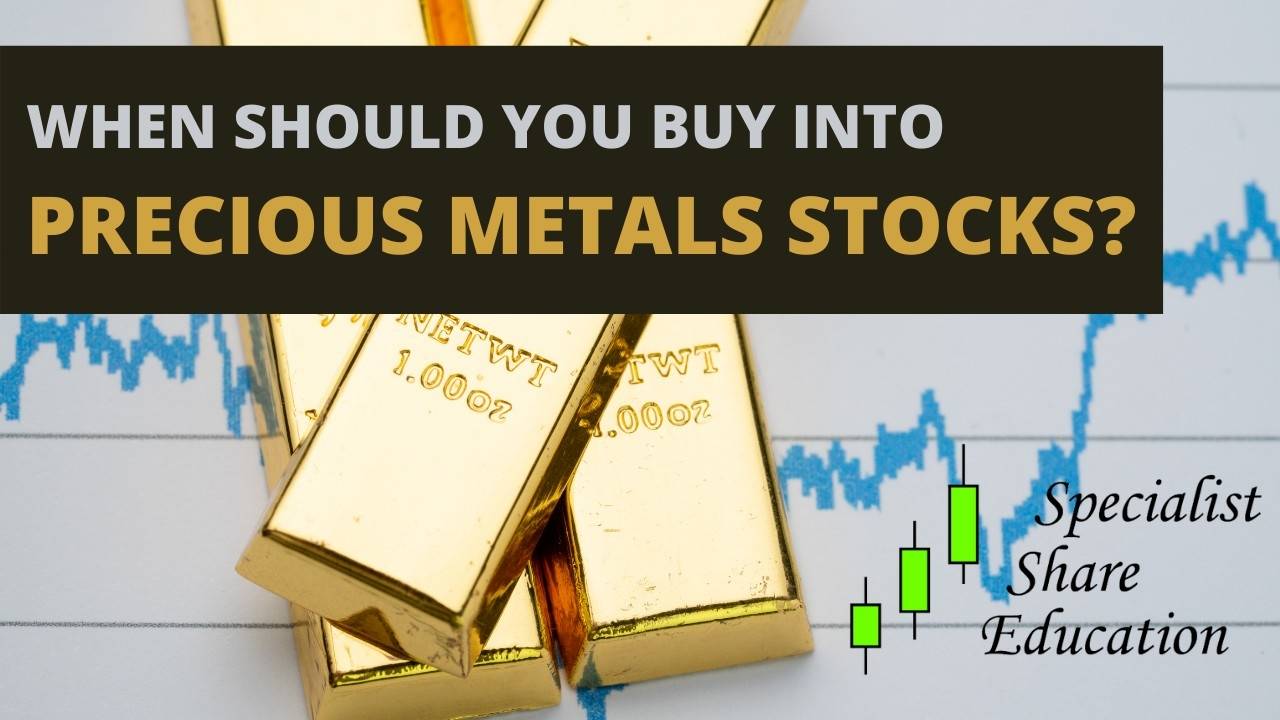 When Should You Buy Precious Metals Stocks? Gold, Silver, Nickel