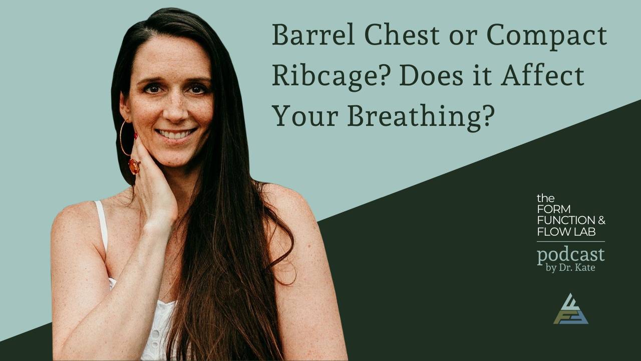 Barrel Chest or Compact Ribcage? Does it Affect Your Breathing?
