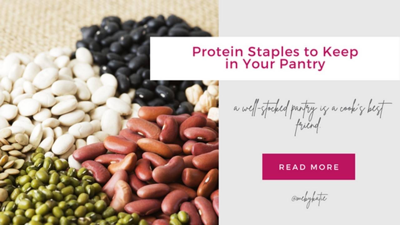 Protein Staples to Keep in Your Pantry