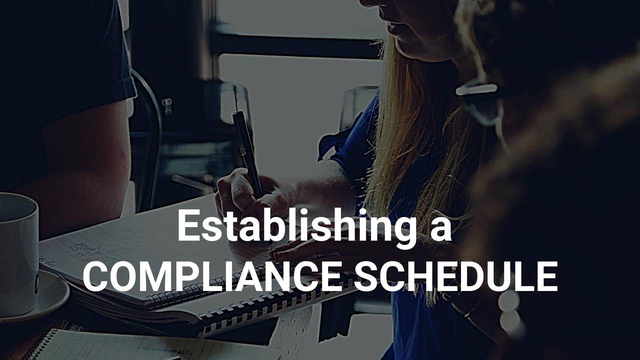CG TV Establishing A Compliance Schedule cg-tv-establishing-a-compliance-schedule