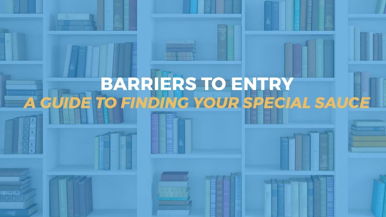 Barriers to Entry