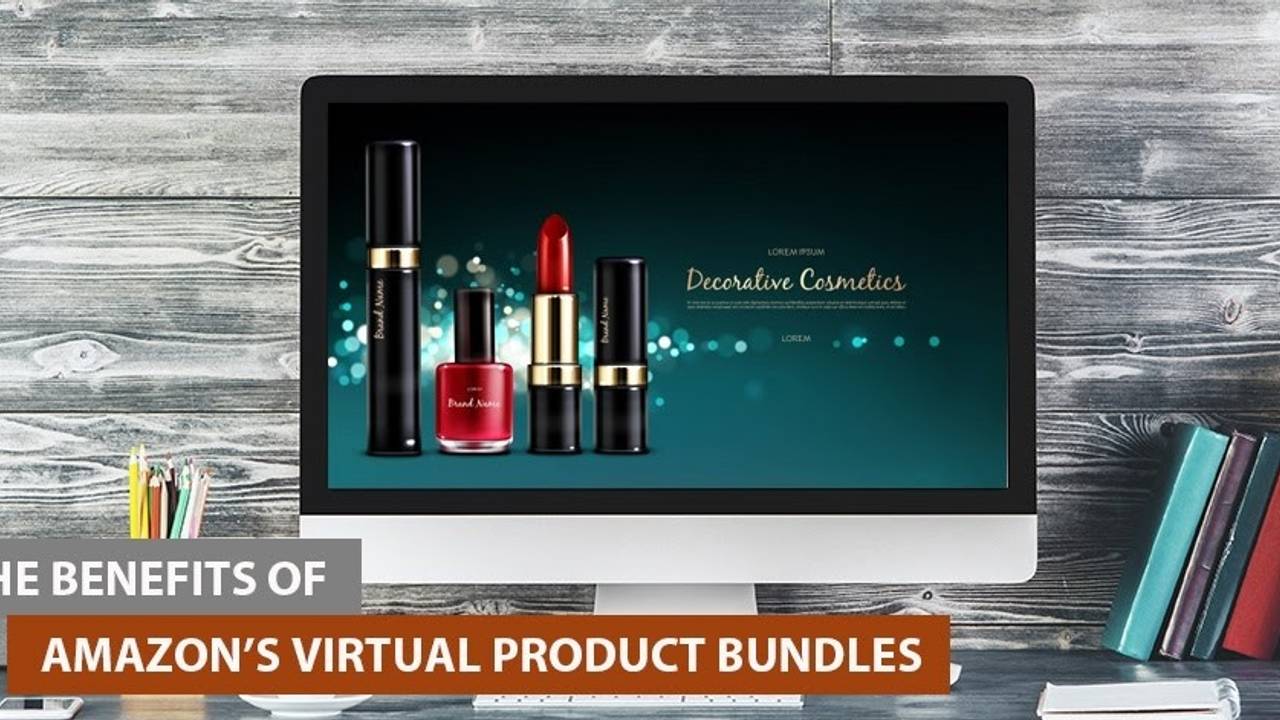 The Benefits of Amazon’s Virtual Product Bundles