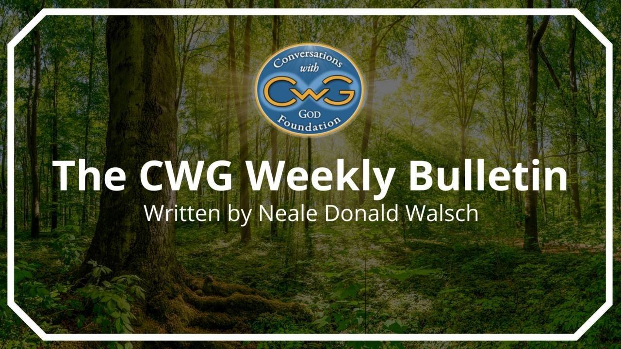 The CWG Weekly Bulletin