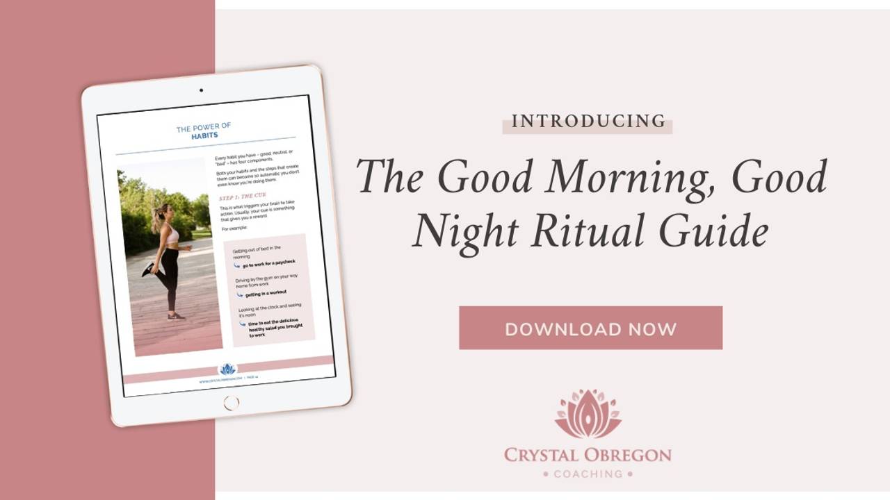 Good Morning, Good Night Rituals