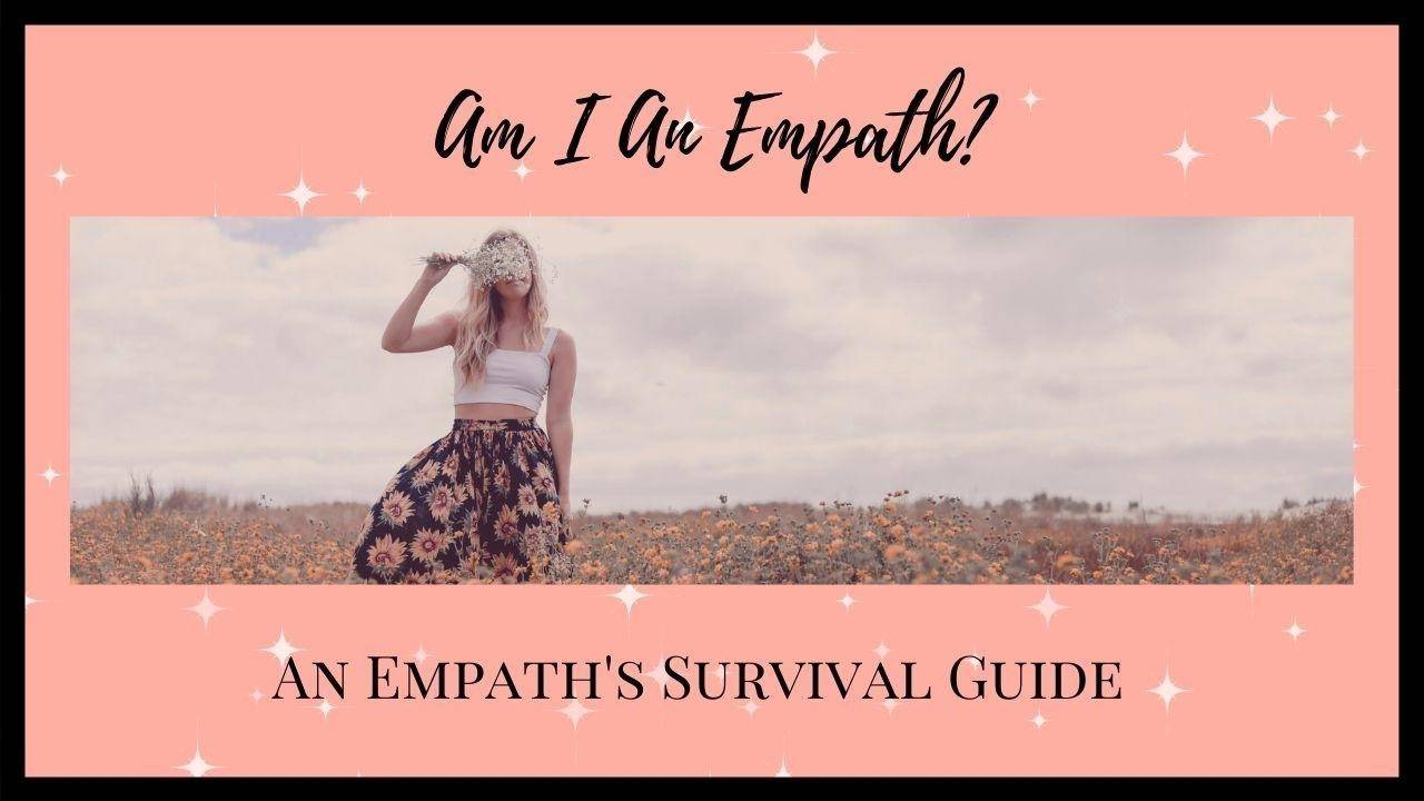 Am I An Empath?