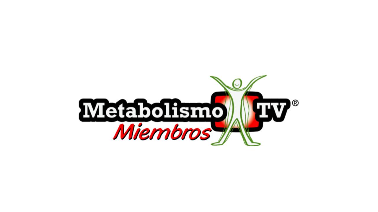 MetabolismoTV Miembros