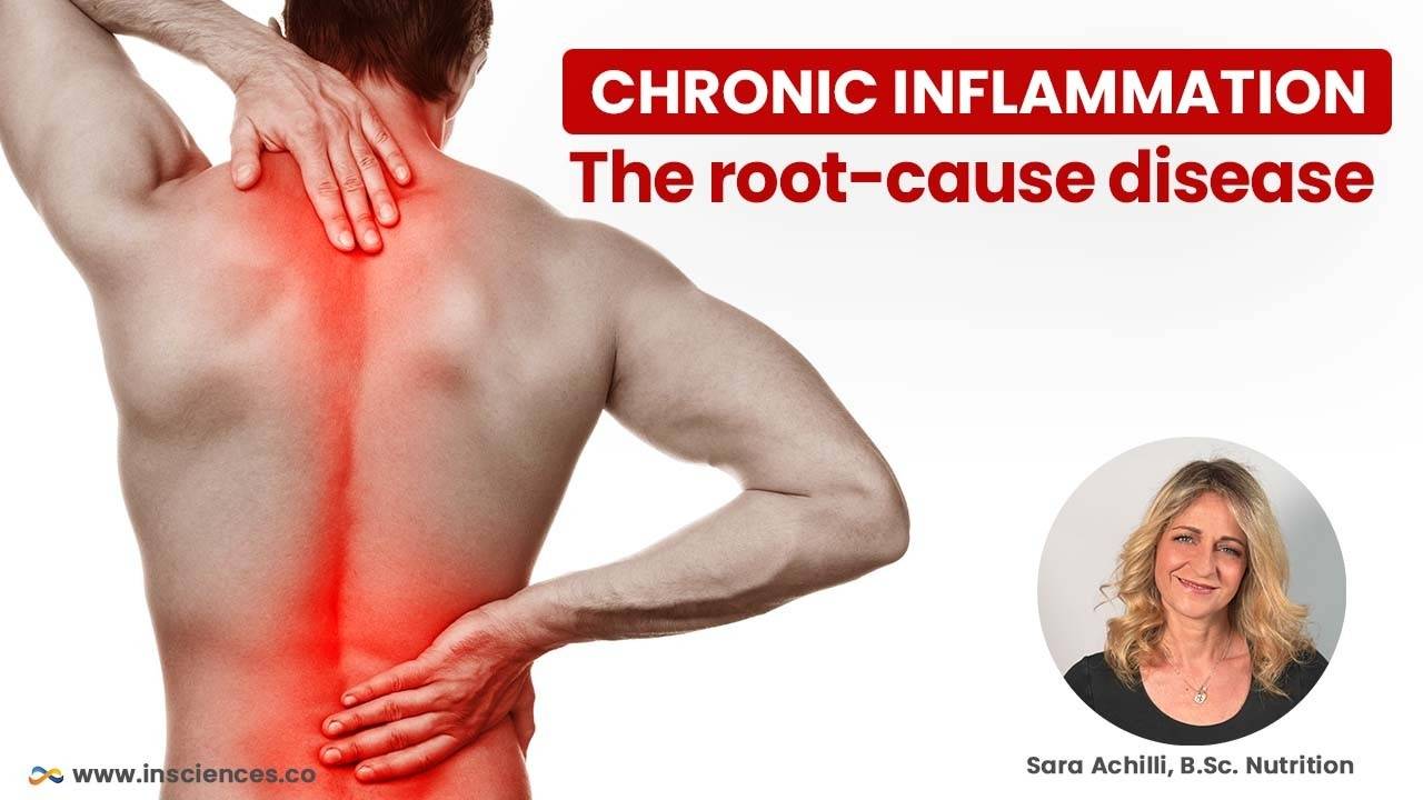 The root-cause disease: Chronic inflammation