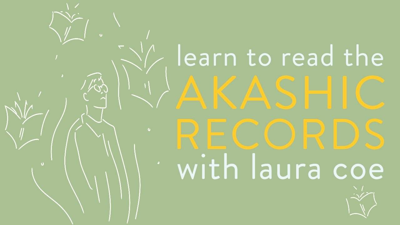 Nov 7 - Learn to Read the Akashic Records: live, online