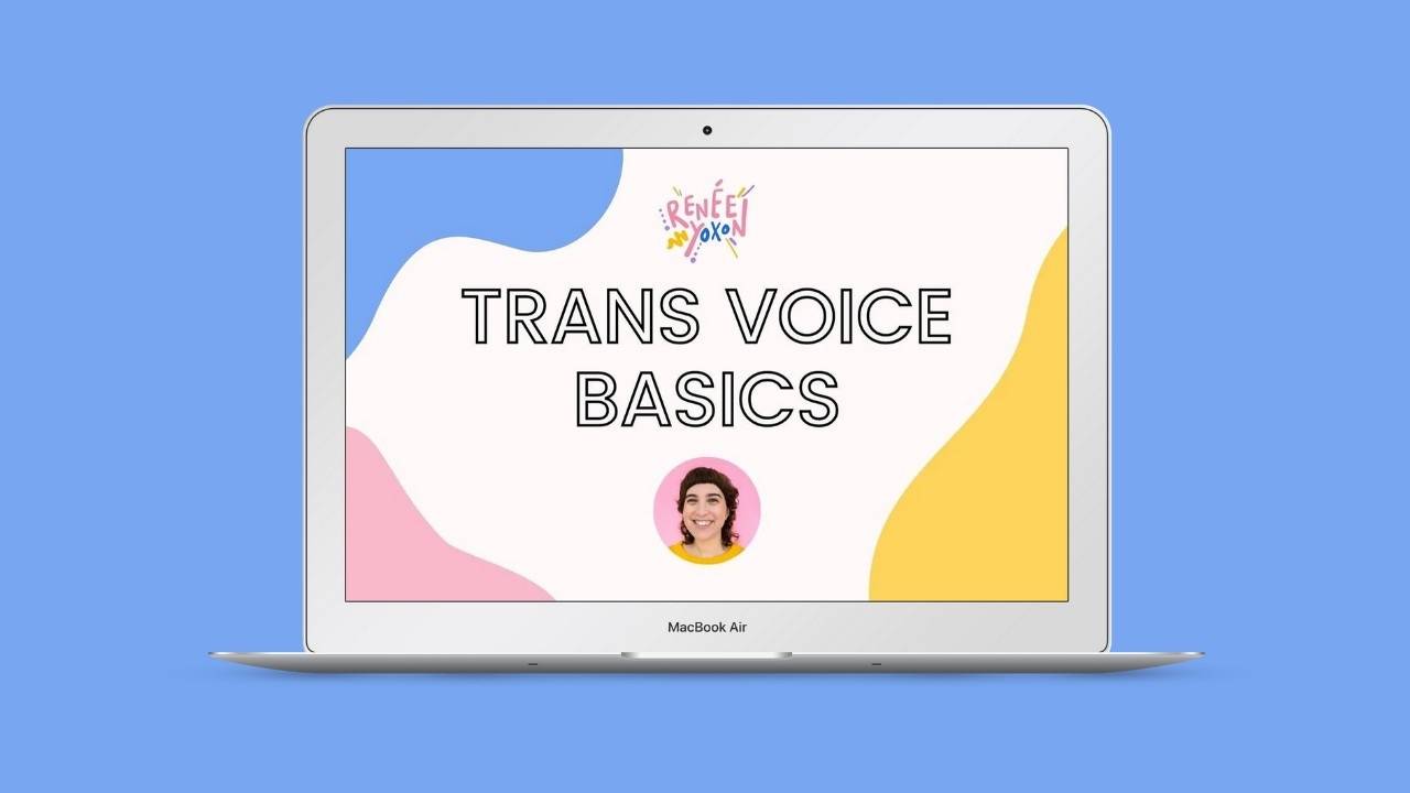 NEW Trans Voice Basics mini-course!