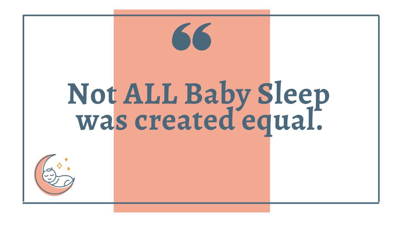 What is the RIGHT Sleep my baby needs?
