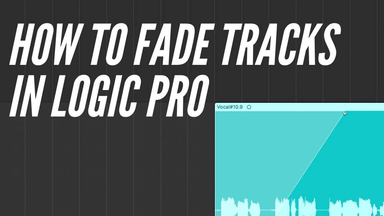 How To Fade Tracks In Logic Pro