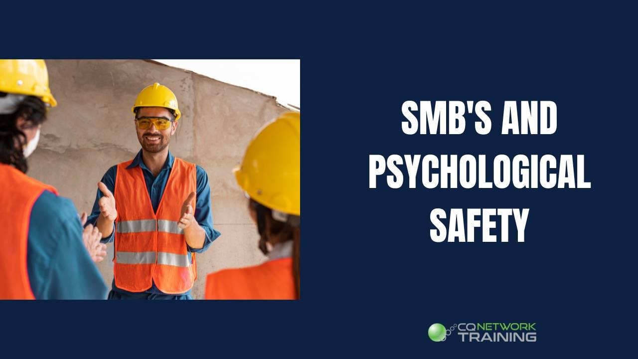Smbs SMBs and Psychological Safety