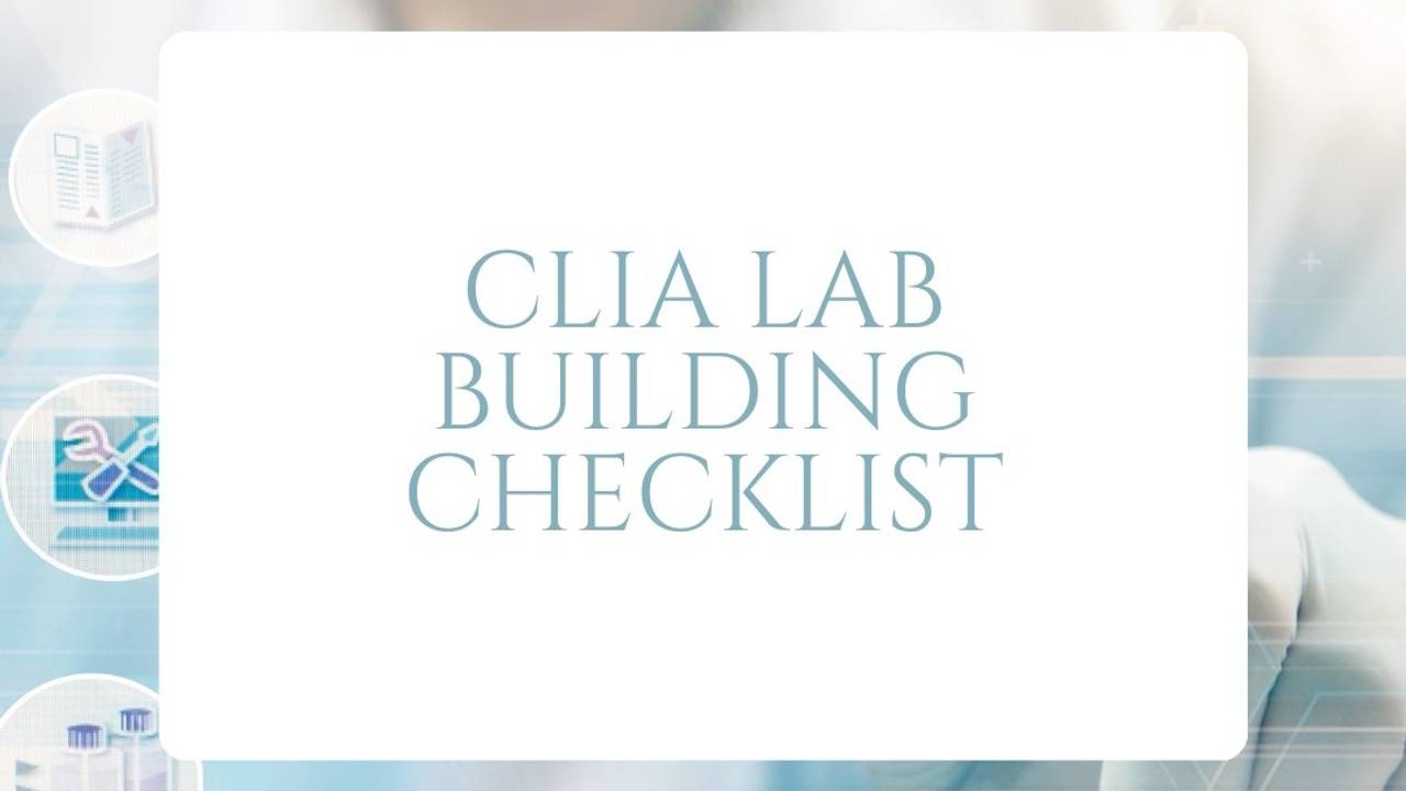 Ultimate CLIA Lab Building Checklist