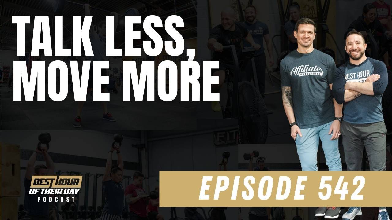 542. Talk less, move more