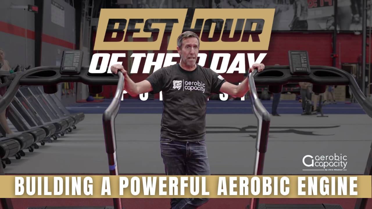 561. Building A Powerful Aerobic Engine (Part 1)