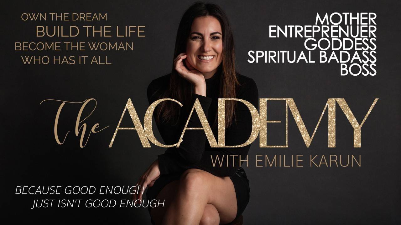 The Academy | Emilie Karun Coaching