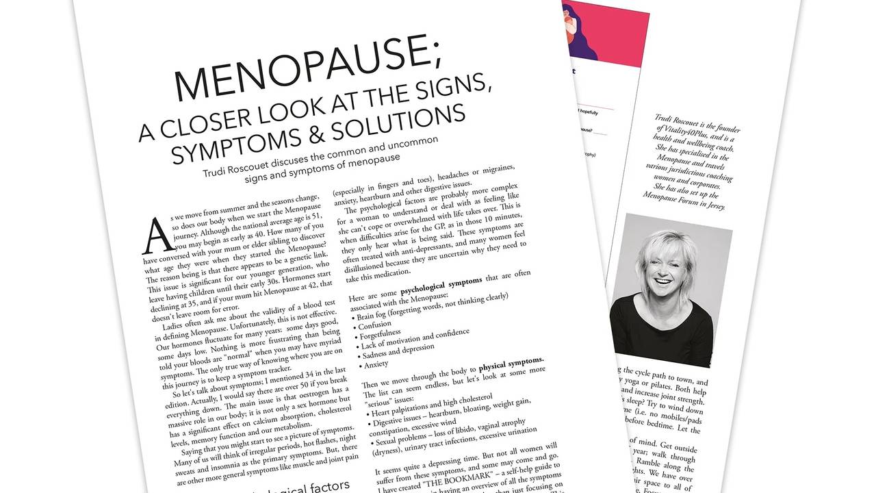 Menopause; a Closer Look at the Signs, Symptoms & Solutions