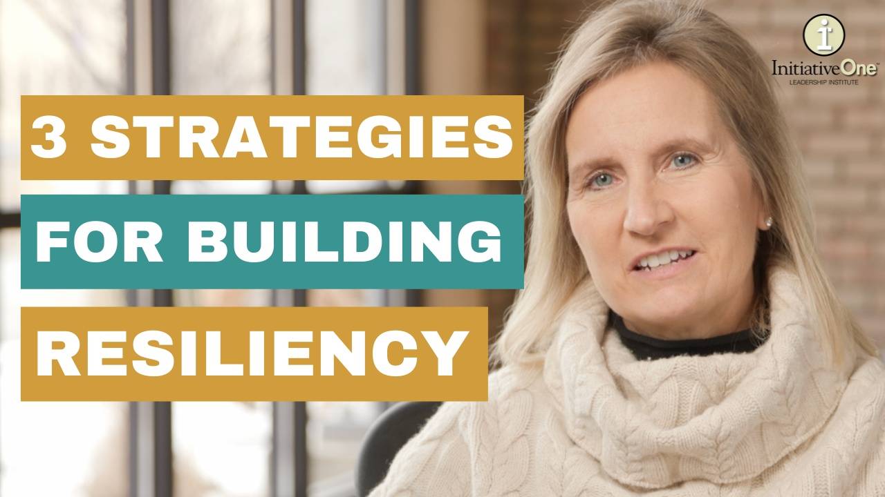 3 Strategies for Building Resiliency with Tracy Johnson