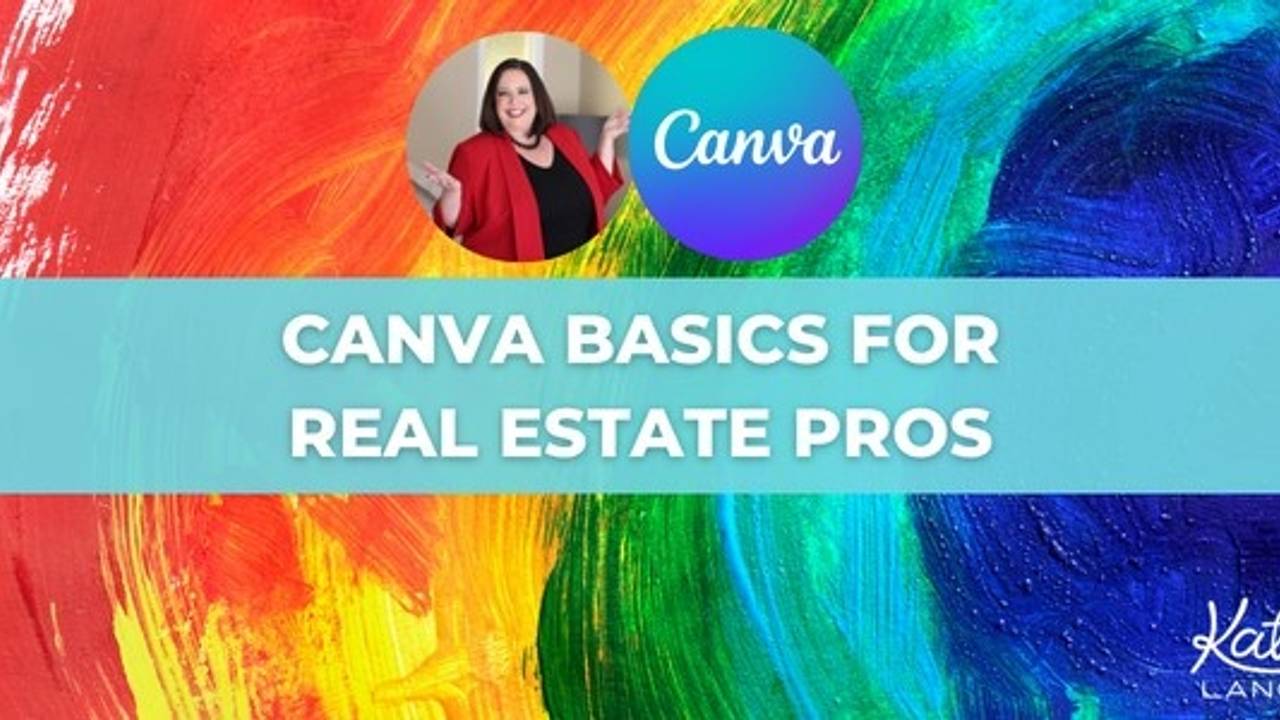 Canva Basics for Real Estate Pros