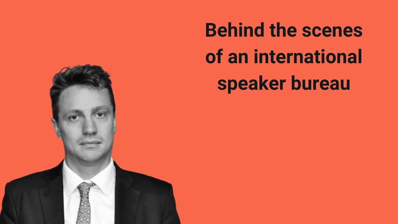 Behind the scenes of an international speaker bureau