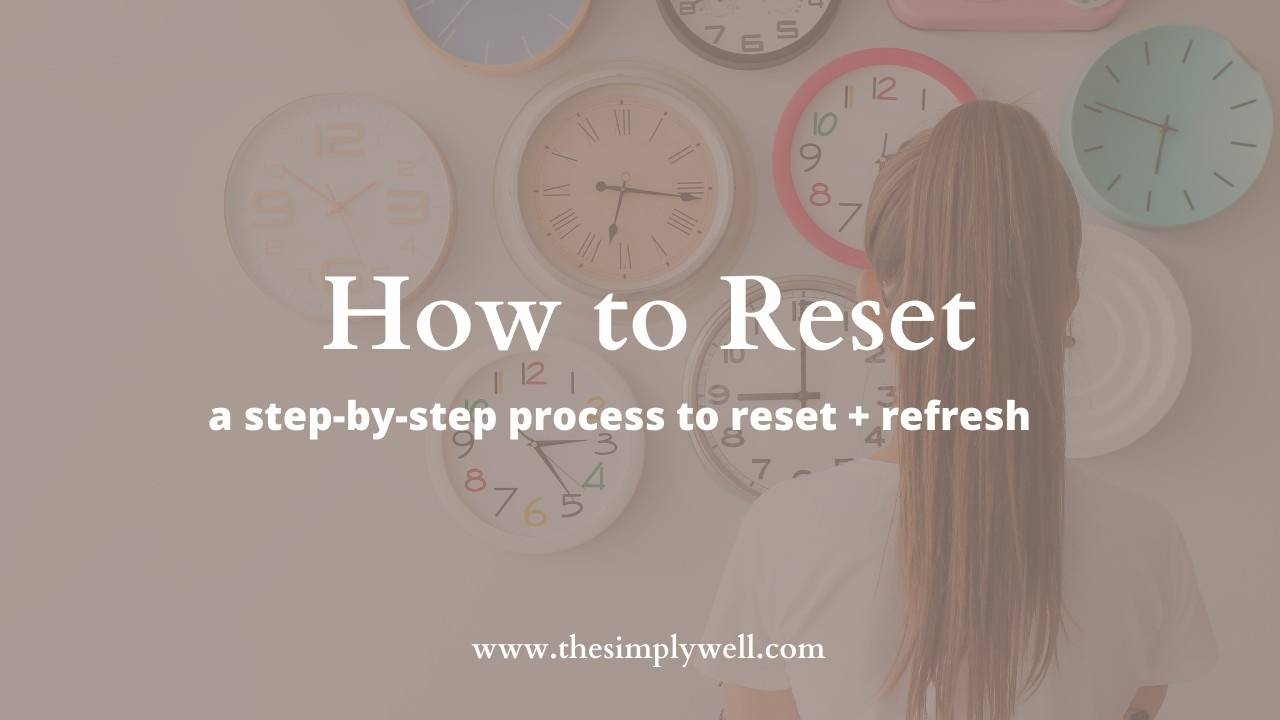 How to Reset for a New Season