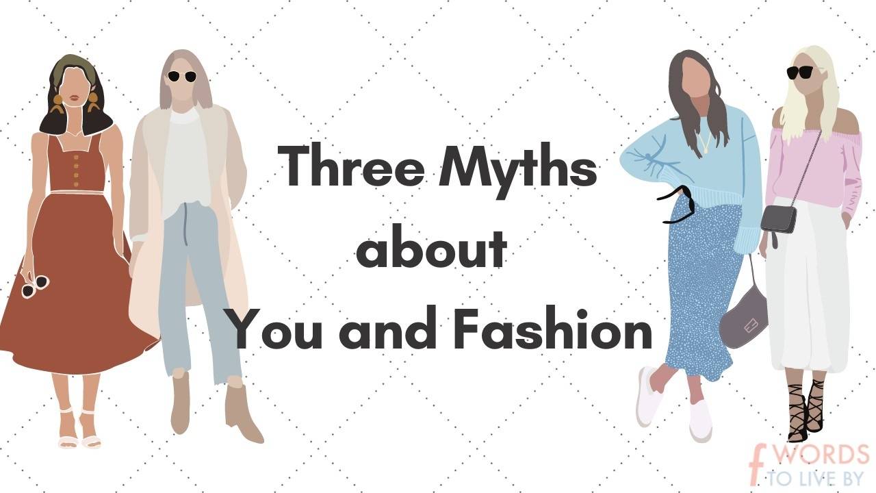 Find the myths about your style